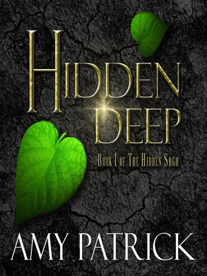 cover image of Hidden Deep- Book 1 of the Hidden Saga